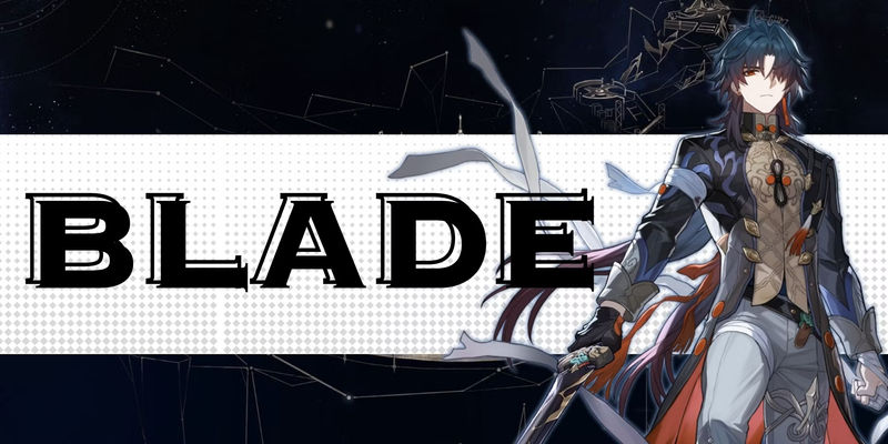 Unleash Stellar Power: The Ultimate Honkai Star Rail - Blade Build Guide