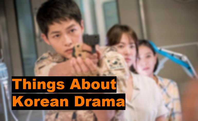 Things About Korean Drama