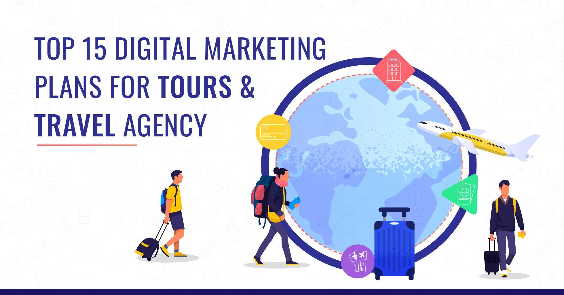 digital marketing plans for tours and travel agency