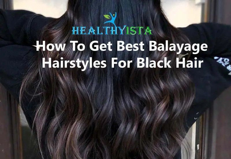 balayage black hair,