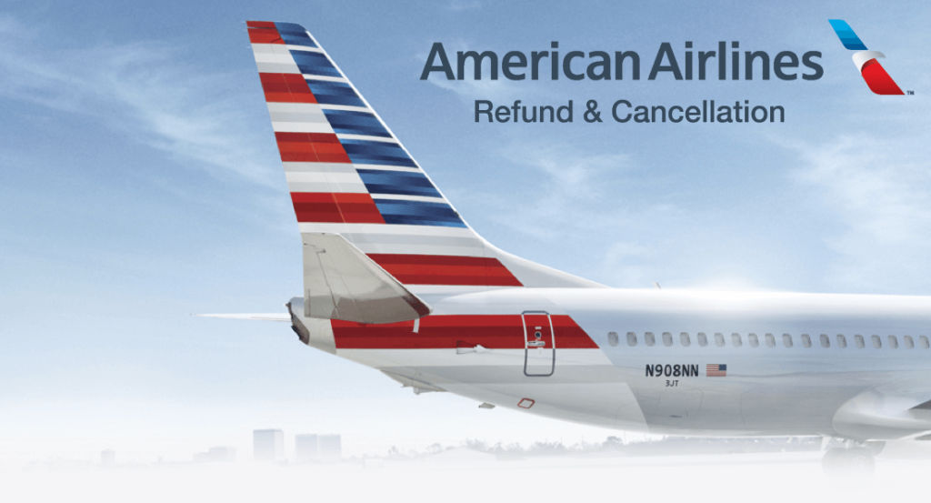 American Airlines Refund, American Airlines Refunds, American Airlines Refund policy, American Airlines Refund Request, American Airlines Refund Form,