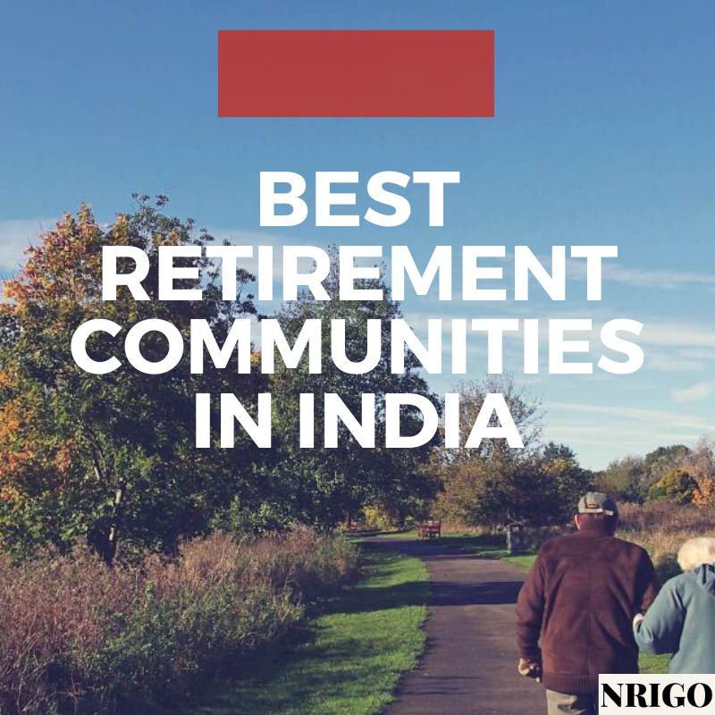 retirementcommunitiesinindia retirementinindia