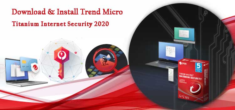 Trend Micro Titanium Internet Security 2020