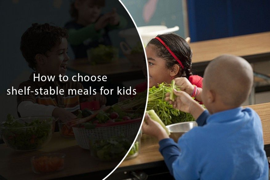 Shelf Stable Meals for Kids