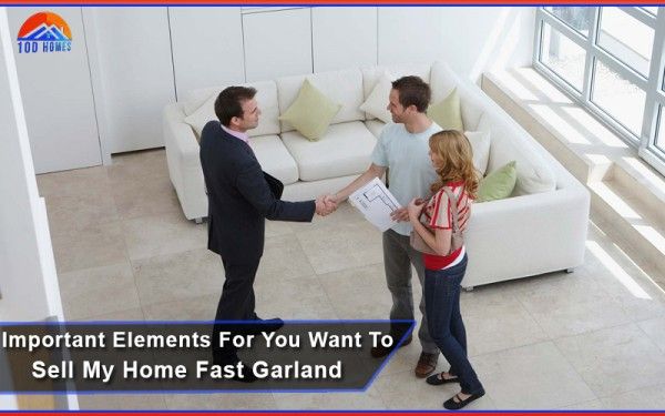 sell your home fast in Garland
