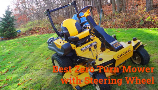 best zero turn  mower with steering wheel