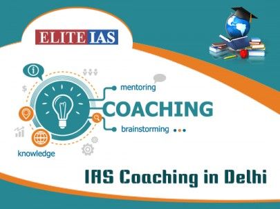 IAS Coaching Centres in Delhi