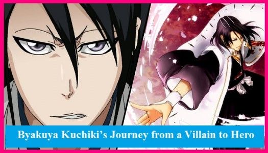 Byakuya Kuchiki’s Journey