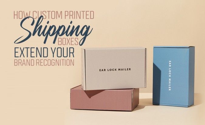 Custom Printed Shipping Boxes