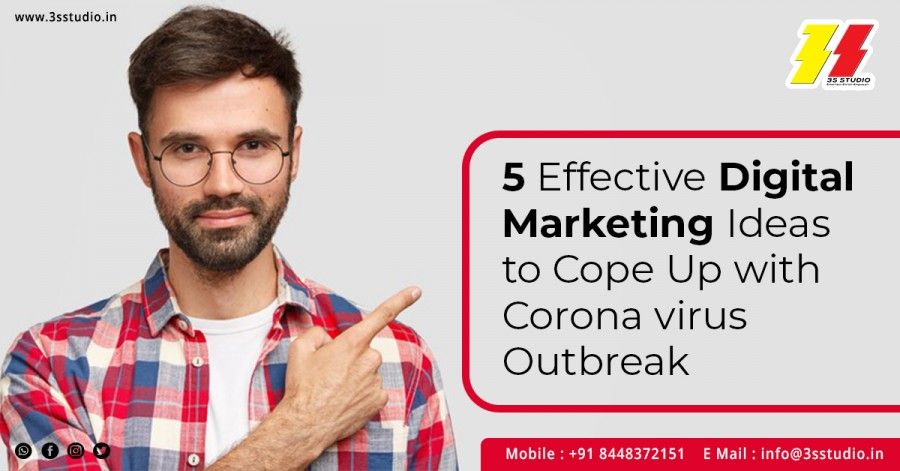 5 Effective Digital Marketing Ideas to Cope Up with Coronavirus Outbreak