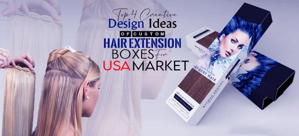 Hair extension boxes