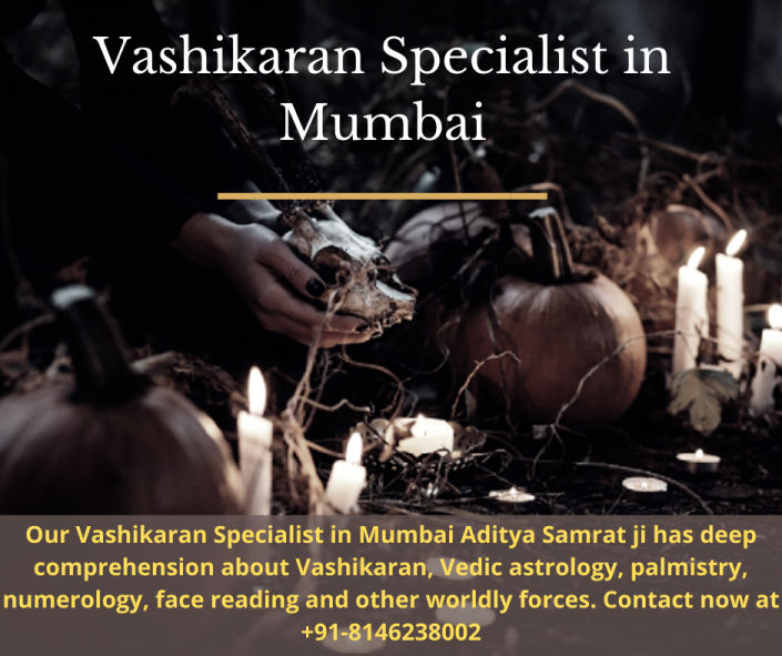 Vashikaran Specialist in Mumbai