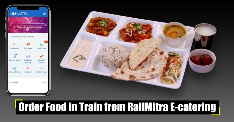 Healthy Food You Can Order in Train with RailMitra E-catering