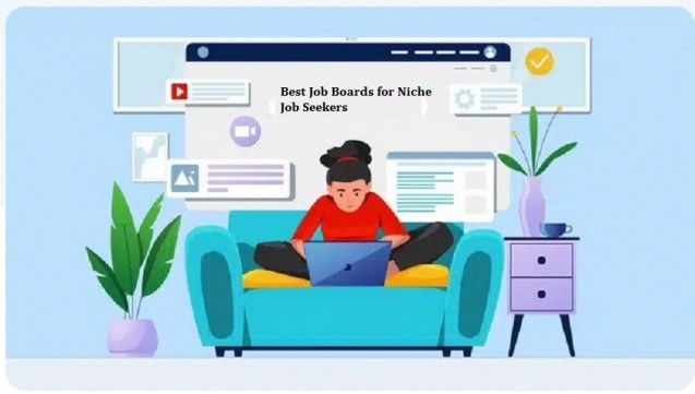 Best job boards for niche job seekers