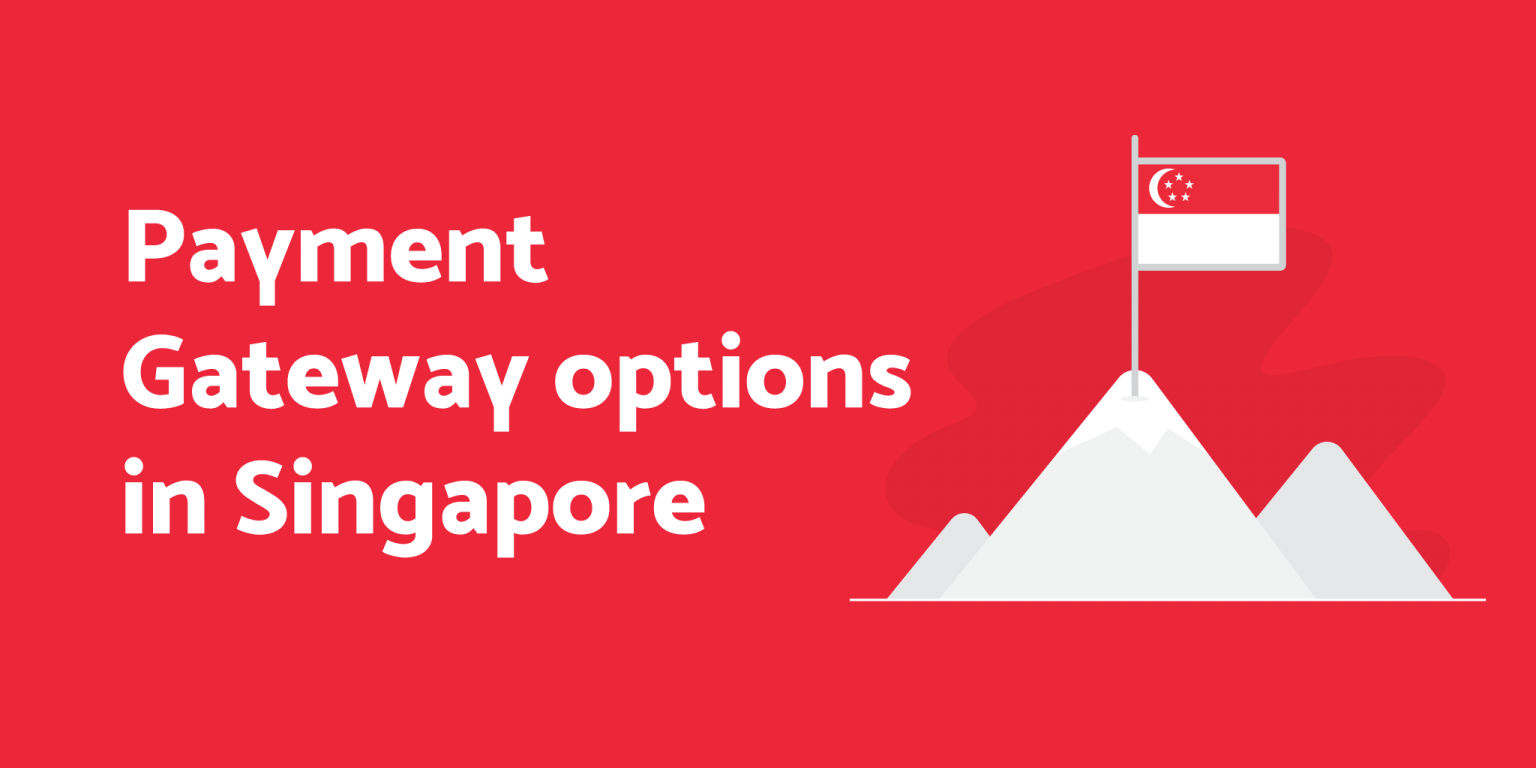 payment-gateways-singapore