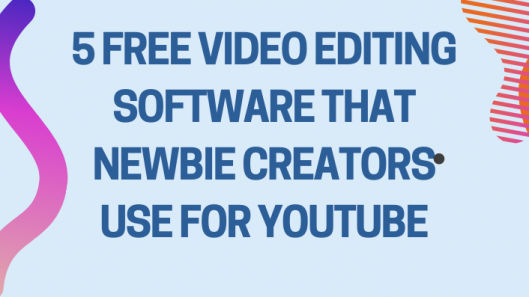 https://viralwriter.com/wp-content/uploads/2021/05/5-free-video-editing-software-that-newbie-creators-use-for-youtube.png