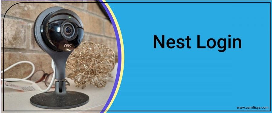 Nest Camera Login