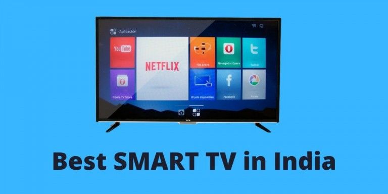 Best Smart TV in India