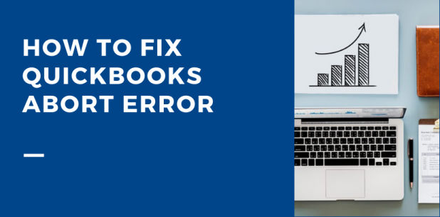 QuickBooks Abort Error