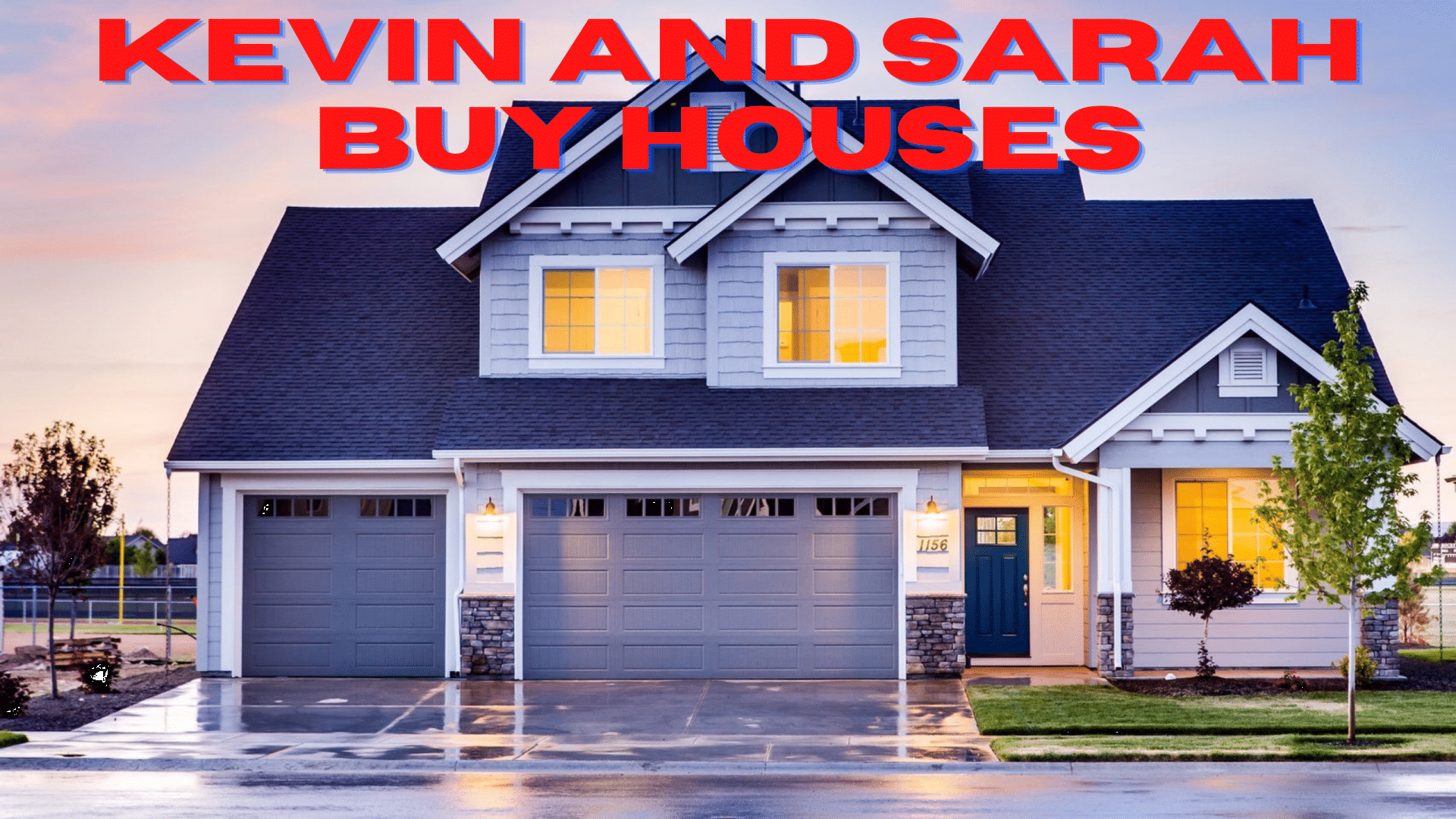 Kevin And Sarah Buy Houses