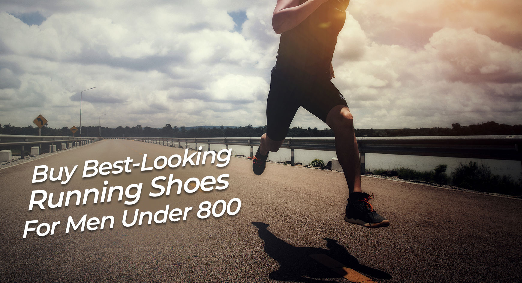 Buy best-looking running shoes for men under 800>