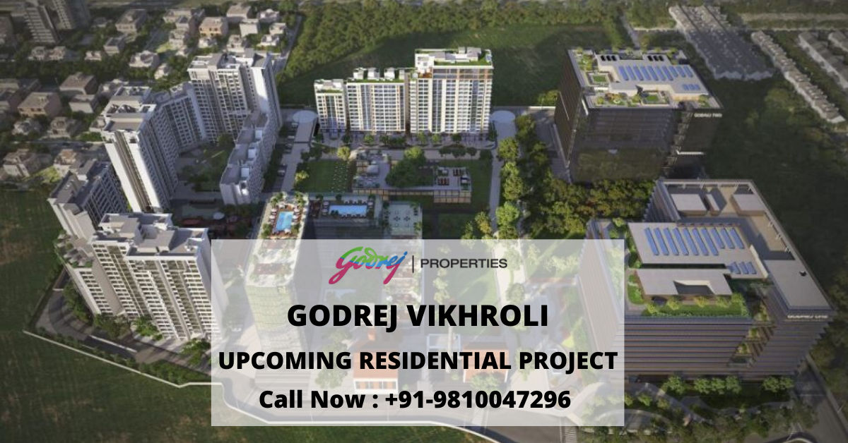 Godrej Vikhroli Mumbai An project in Vikhroli Mumbai to dwell