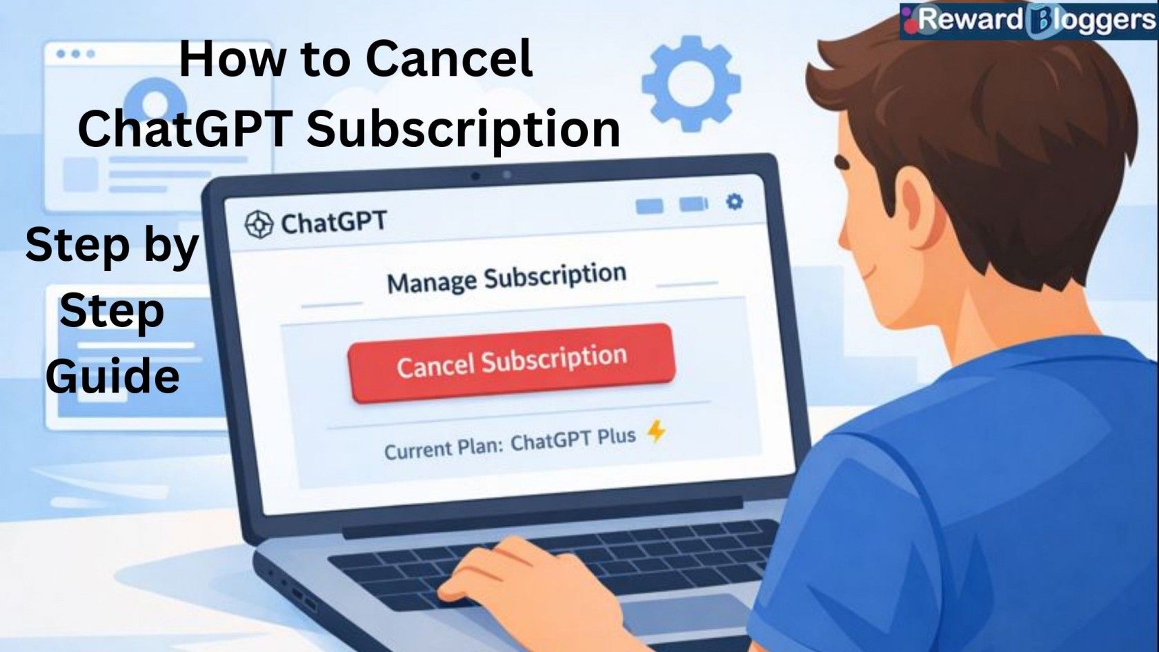 How to Cancel ChatGPT Subscription Step by Step Guide and Avoid Extra Charges>