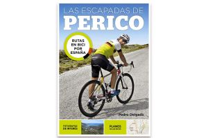 Las escapadas de Perico. Rutas en bici por España