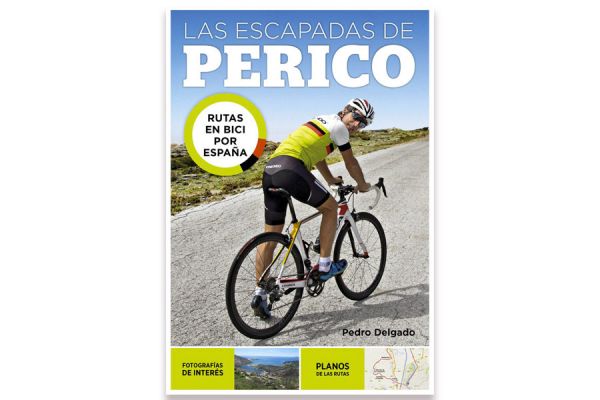 Las escapadas de Perico. Rutas en bici por España Book