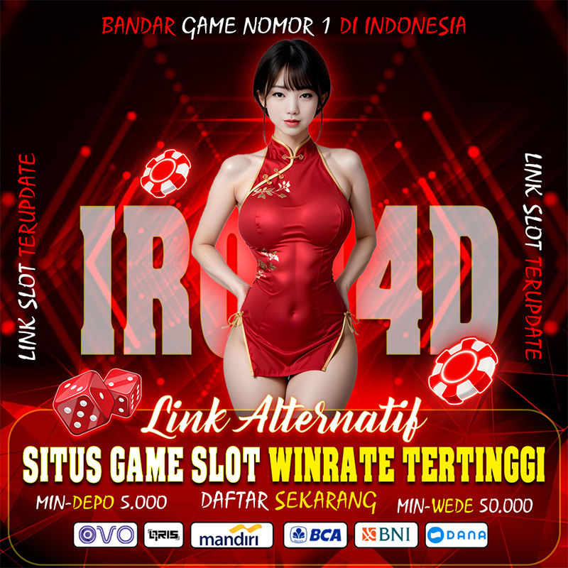 IRON4D::Link Alternatif Situs Game Slot Winrate Tertinggi
