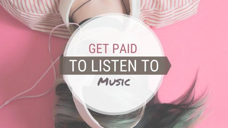 Get Paid To Listen To Music Online (11 Ways To Make Money Listening To Music)
