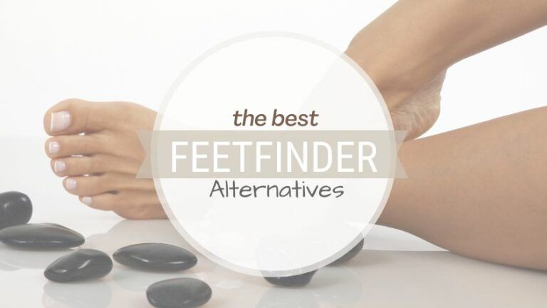 Apps & Sites Like FeetFinder For Selling Feet Pics