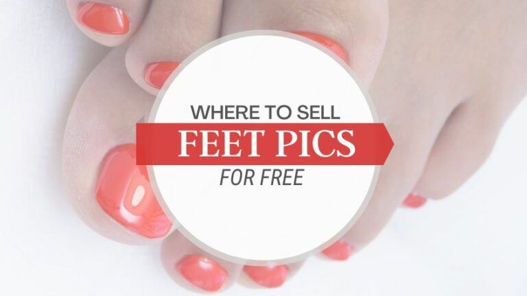 where to sell feet pics for free