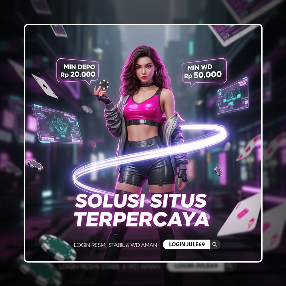 JULE69 - Link Resmi Login Akun VIP Slot Online Tercepat