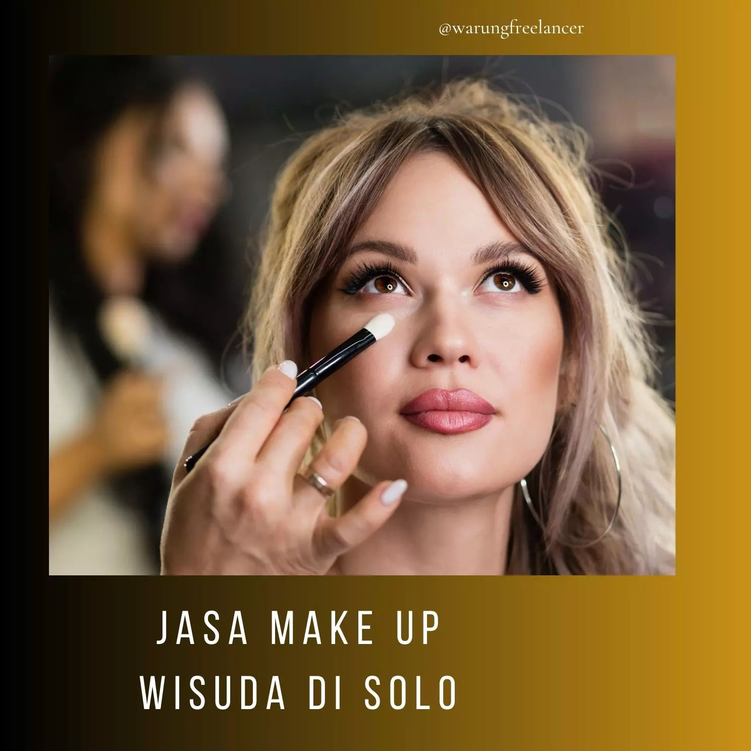 Pengertian Jasa Make Up Wisuda di Solo