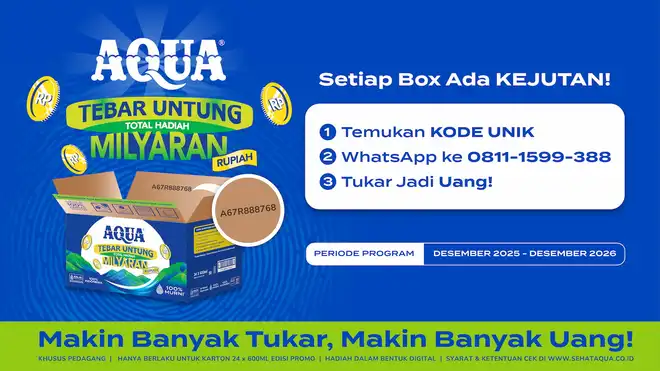 Promo AQUA Tebar Untung, Tukar Kode Unik Jadi Uang!
