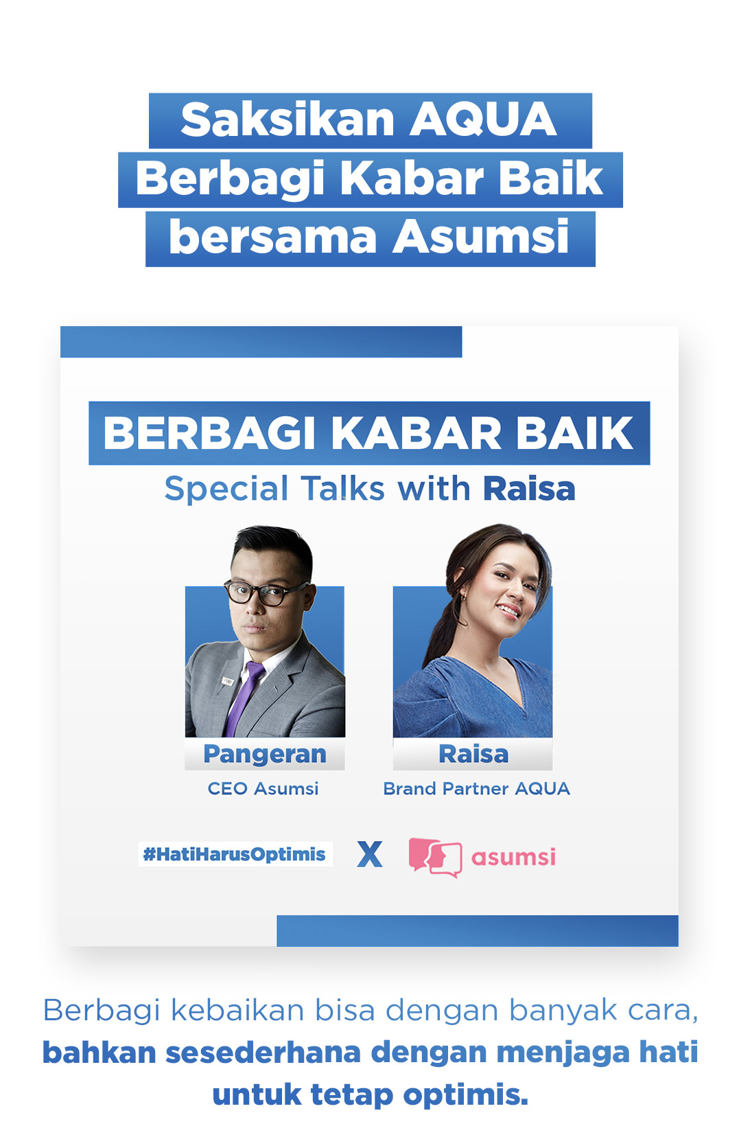 Saksikan AQUA bersama Asumsi