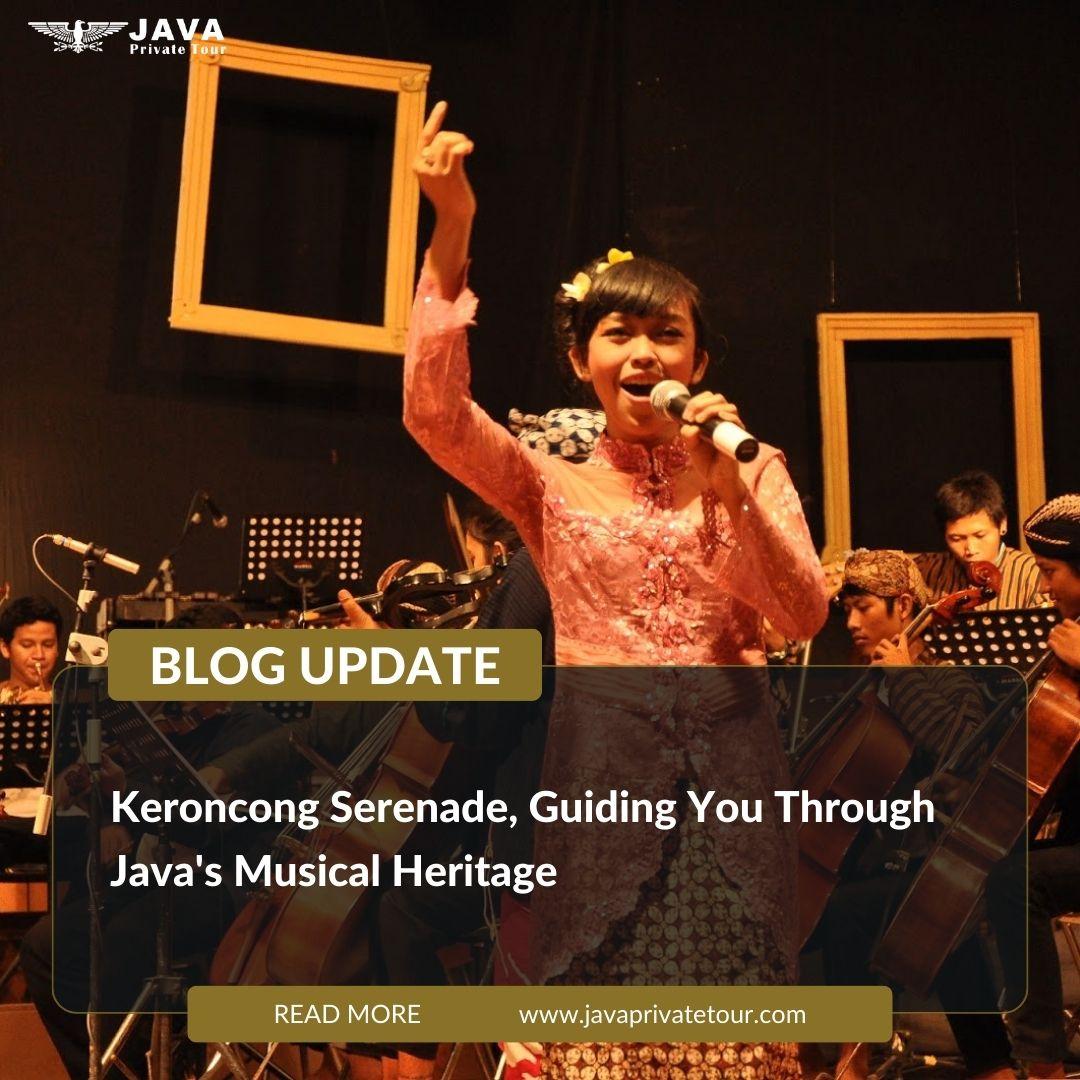 Keroncong Serenade, Guiding You Through Java's Musical Heritage