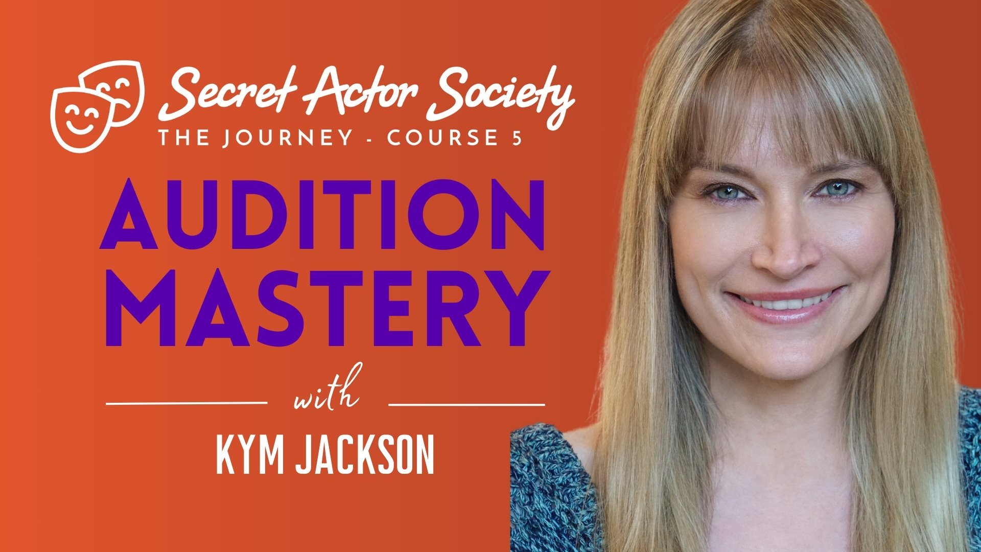 The SAS Journey | Course 5 - Audition Mastery