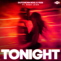 Tonight (feat. Nada Leigh) -  Dutchican Soul & Yogi