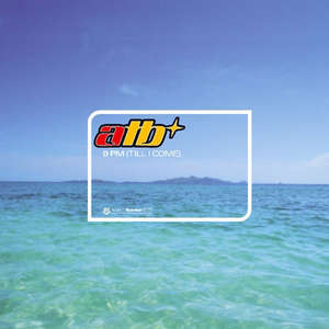 9pm (Till I Come) -  ATB