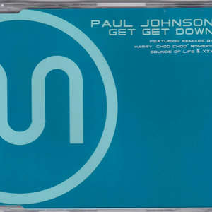 Get Get Down  -  Paul Johnson