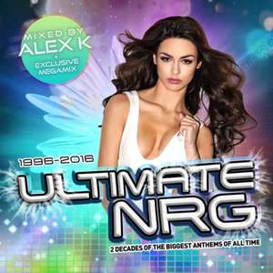 Ultimate NRG Best of 1996 - 2016 (Mixed By Alex K) 