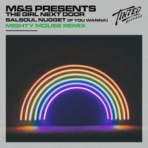 Salsoul Nugget (If You Wanna) [Mighty Mouse Remix] -  M&S presents The Girl Next Door