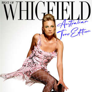 Best of Whigfield (Australian Tour Edition) -  Whigfield