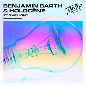 To The Light -  Benjamin Barth & Holocène