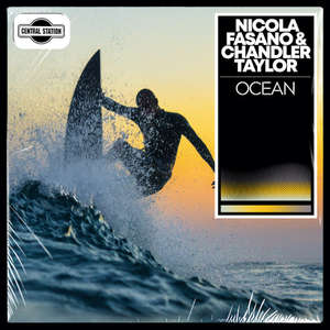 Ocean -  Nicola Fasano & Chandler Taylor