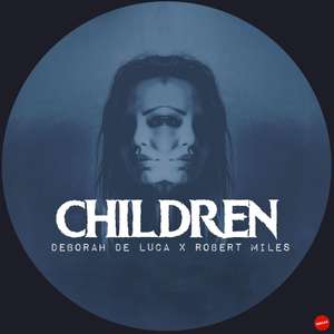 Children -  Deborah de Luca, Robert Miles 