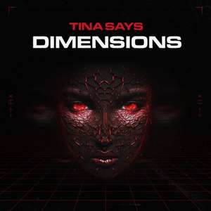 Dimensions  -  Tina Says