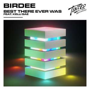 Best There Ever was (Feat. Kelli Sae) -  Birdee